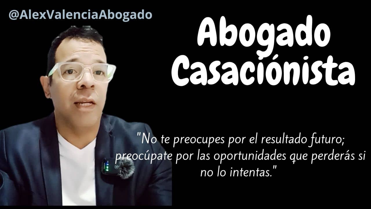 ¿Buscas abogado casacionista? ¡Déjanos ayudarte! Somos casacionistas en Colombia